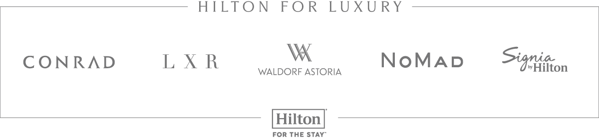 Hilton For Luxury Hilton For Luxury